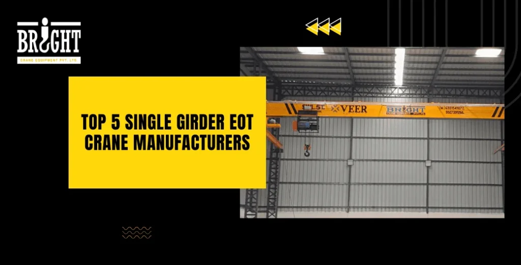 Single Girder EOT Crane