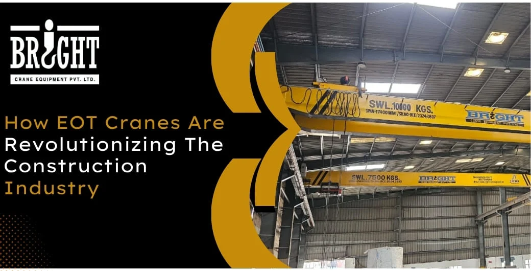 EOT Cranes Are Revolutionizing